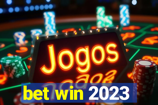 bet win 2023